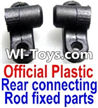 FeiYue FY-01 Spare Parts-17-01 F12040-041 Official Plastic Rear connecting rod fixed parts(2pcs),FeiYue FY-01 RC Car Parts,FY01 FY-01 RC Truck Spare parts Accessories,1:12 4WD High Speed Buggy Parts